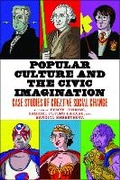 Cover: Popular Culture and the Civic Imagination - New York University Press