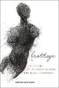 Cover: Frottage - New York University Press