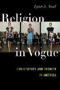 Abbildung von: Religion in Vogue - New York University Press