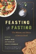 Cover: Feasting and Fasting - New York University Press