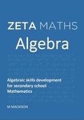 Cover: Algebra - Zeta Maths Publishing