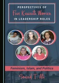 Cover: Perspectives of Five Kuwaiti Women in Leadership Roles - Cambridge Scholars Publishing