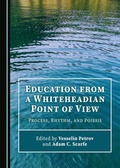 Cover: Education from a Whiteheadian Point of View - Cambridge Scholars Publishing
