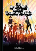 Cover: The Rock-'n'-Roll Guide to Grammar and Style - Cambridge Scholars Publishing