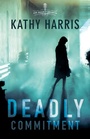 Cover: Deadly Commitment - Woman's Missionary Union