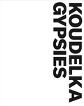 Cover: Josef Koudelka: Gypsies - Aperture