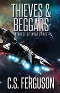 Cover: Thieves & Beggars - WordFire Press