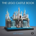 Cover: The LEGO Castle Book - No Starch Press