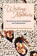 Cover: Writing Mothers - Demeter Press