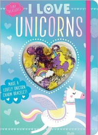 Abbildung von: Tiny Treasures I Love Unicorns - Make Believe Ideas