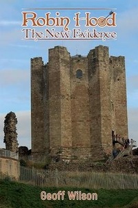 Enlarge image Cover: Robin Hood - The New Evidence - Austin Macauley Publishers