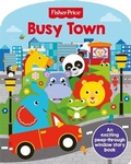 Cover: Fisher Price: Busy Town - Autumn Publishing