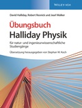 Cover: Halliday Physik f&uuml;r natur- und ingenieurwissenschaftliche Studieng&auml;nge - Wiley-VCH