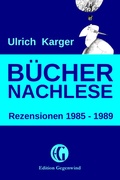 Cover: B&uuml;chernachlese: Rezensionen 1985 - 1989 - neobooks
