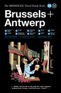 Cover: The Monocle Travel Guide to Brussels + Antwerp - Die Gestalten Verlag