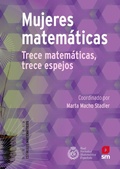 Cover: Mujeres matem&aacute;ticas - Fundaci&oacute;n Santa Mar&iacute;a-Ediciones SM