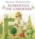 Cover: Florentius the Gardener - Sodobnost International