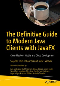 Abbildung von: The Definitive Guide to Modern Java Clients with JavaFX - Apress