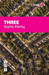 Enlarge image Cover: THREE - Nick Hern Books
