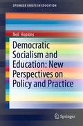 Cover: Democratic Socialism and Education: New Perspectives on Policy and Practice - Springer