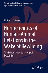 Enlarge image Cover: Hermeneutics of Human-Animal Relations in the Wake of Rewilding - Springer