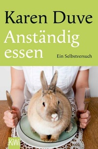 Enlarge image Cover: Anständig essen - Kiepenheuer & Witsch