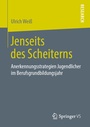 Cover: Jenseits des Scheiterns - Springer VS