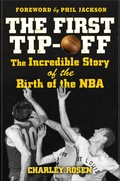 Cover: The First Tip-Off: The Incredible Story of the Birth of the NBA - McGraw-Hill Contemporary