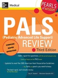 Cover: PALS (Pediatric Advanced Life Support) Review: Pearls of Wisdom, Third Edition - McGraw Hill Higher Education