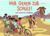Abbildung von: Wir gehen zur Schule! - Gerstenberg