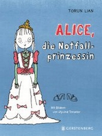 Enlarge image Cover: Alice, die Notfallprinzessin - Gerstenberg