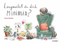 Abbildung von: Langweilst du dich, Minimia? - Jumbo