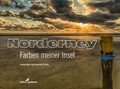 Cover: Norderney - Farben meiner Insel - edition:grabener UG