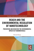 Abbildung von: REACH and the Environmental Regulation of Nanotechnology - Routledge