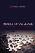 Cover: Middle Knowledge - Kregel Publications