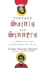 Cover: Vintage Saints and Sinners ITPE - Inter-Varsity Press,US