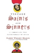 Cover: Vintage Saints and Sinners ITPE - Inter-Varsity Press,US