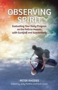 Enlarge image Cover: OBSERVING SPIRIT - Swedenborg Foundation Publishers