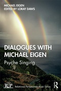 Cover: Dialogues with Michael Eigen - Routledge