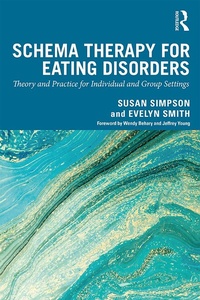 Enlarge image Cover: Schema Therapy for Eating Disorders - Routledge