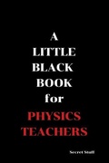 Cover: A Little Black Book: For Physics Teachers - Little Black Book