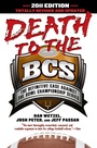 Cover: Death to the BCS: Totally Revised and Updated - Avery