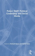 Cover: Power Shift? Political Leadership and Social Media - Routledge
