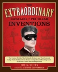 Cover: The Extraordinary Catalog of Peculiar Inventions - TarcherPerigee