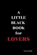 Cover: A Little Black Book For Lovers - Independently Published