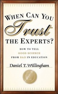 Cover: When Can You Trust the Experts? - Jossey-Bass
