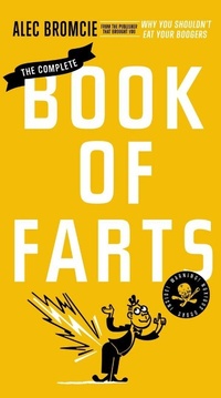 Abbildung von: The Complete Book of Farts - TarcherPerigee