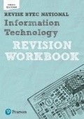 Cover: Revise BTEC National Information Technology Revision Workbook - Pearson Education Limited