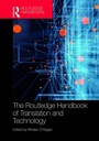 Cover: The Routledge Handbook of Translation and Technology - Routledge