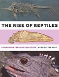 Cover: The Rise of Reptiles - Johns Hopkins University Press